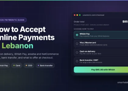 How to accept online payments in Lebanon with Whish Pay, cards and cash on delivery at checkout